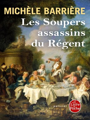 cover image of Les Soupers assassins du Régent